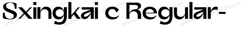 Sxingkai c Regular字体转换